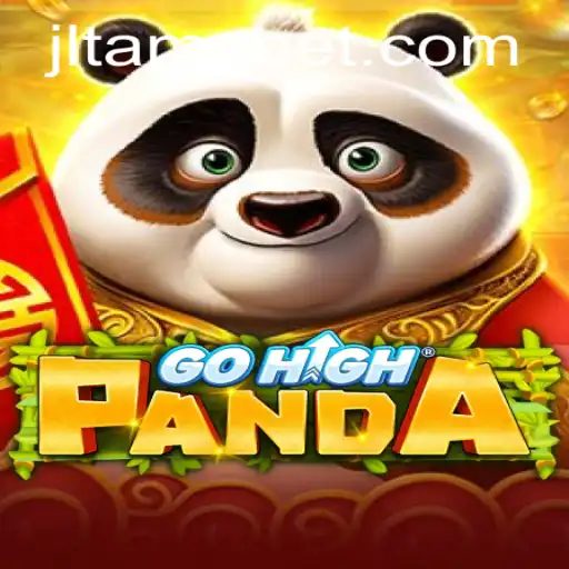 Explore the Excitement of GoHighPanda: A Dive into Tama Bet