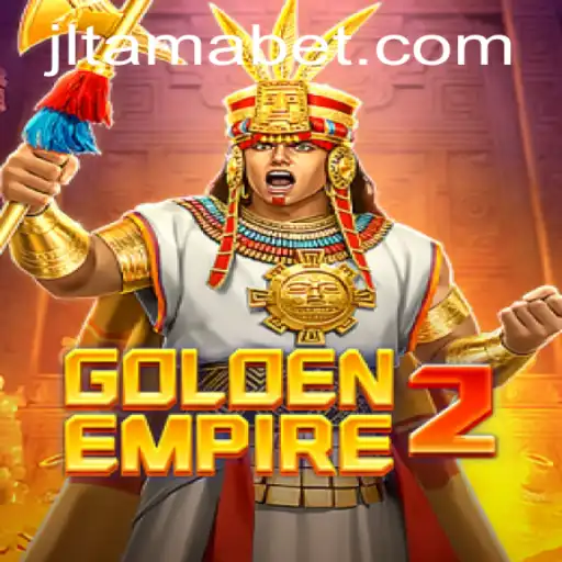 Discover the Exciting World of GoldenEmpire2 and the Thrill of Tama Bet
